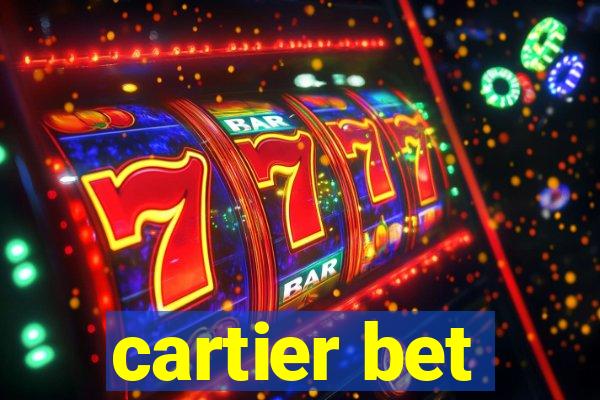 cartier bet
